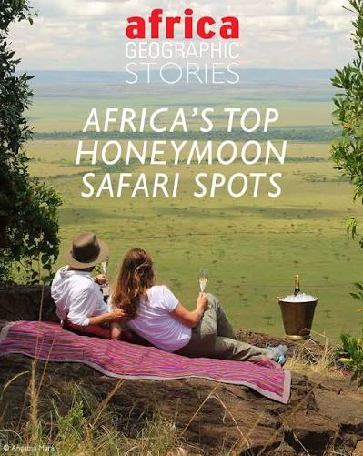 Romantic African Honeymoon Safari Destinations and Experiences